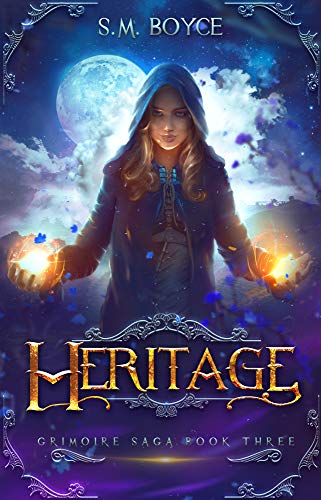 Heritage: a fantasy romance adventure (The Grimoire Saga Book 3)