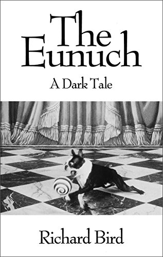 The Eunuch: A Dark Tale