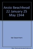 Anzio Beachhead 22 January 25 May 1944