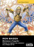IRON MAIDEN Morceaux d'esprits (French Edition)