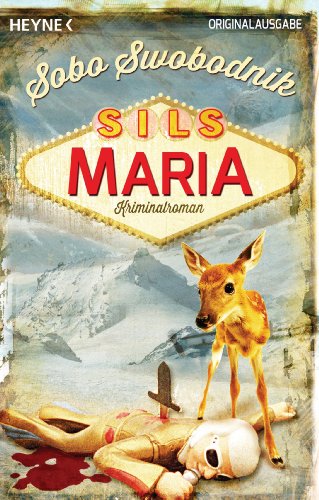 Sils Maria: Kriminalroman (German Edition)