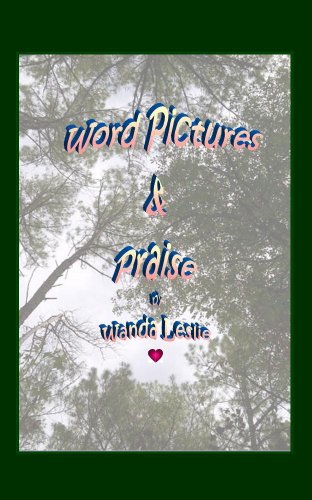 Word Pictures and Praise for All Seasons