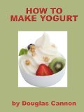 How to Make Yogurt