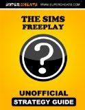 The Sims Freeplay Guide