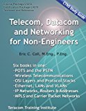 Telecom, Datacom and Networking for Non-Engineers