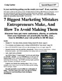 7 Biggest Marketing Mistakes Entrepreneurs Make, And How To Avoid Making Them