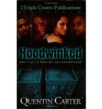 By Quentin Carter Hoodwinked