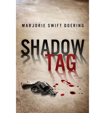 [ { SHADOW TAG } ] by Doering, Marjorie E (AUTHOR) Aug-08-2013 [ Paperback ]