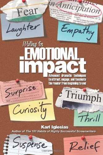 [(Writing for Emotional Impact)] [Author: Karl Iglesias] published on (September, 2005)