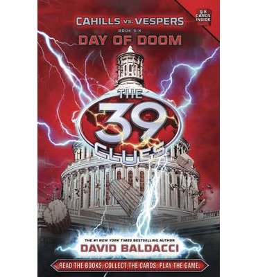 [ { DAY OF DOOM (39 CLUES: CAHILLS VS. VESPERS #06) } ] by Baldacci, David (AUTHOR) Mar-05-2013 [ Library Binding ]