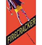 [ FIRECRACKER ] By Iserson, David ( Author) 2013 [ Hardcover ]