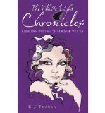 [ { THE WHITE LIGHT CHRONICLES: : OBSIDIAN WHITE SHADES OF VIOLET } ] by Truman, Rj (AUTHOR) Mar-25-2013 [ Paperback ]