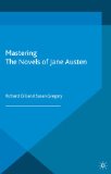 Mastering the Novels of Jane Austen (Palgrave Master Series)