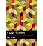 { [ DESIGN THINKING: PROCESS AND METHODS MANUAL ] } Curedale, Robert a ( AUTHOR ) Feb-01-2013 Paperback