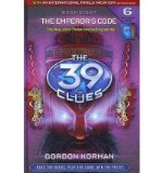 [ The Emperor's Code [With Game Cards] (39 Clues #08) ] By Korman, Gordon ( Author ) [ 2010 ) [ Hardcover ]