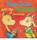 [ { LLAMA LLAMA AND THE BULLY GOAT (LLAMA LLAMAS) } ] by Dewdney, Anna (AUTHOR) Aug-06-2013 [ Hardcover ]