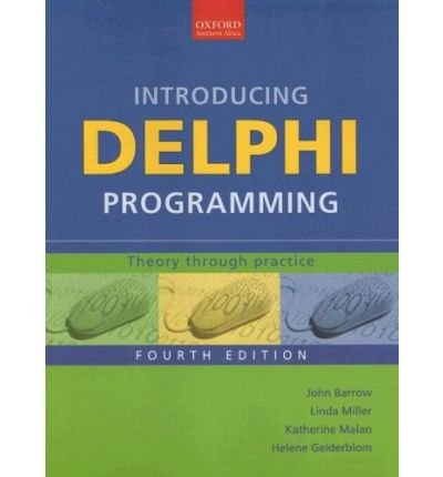 [(Introducing Delphi Programming: Theory Through Practice)] [by: Katherine Malan]