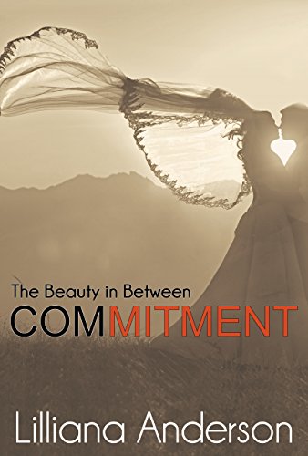 Commitment: The Beauty in Between (Beautiful Series 2.5)