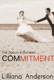 Commitment: The Beauty in Between (Beautiful Series 2.5)