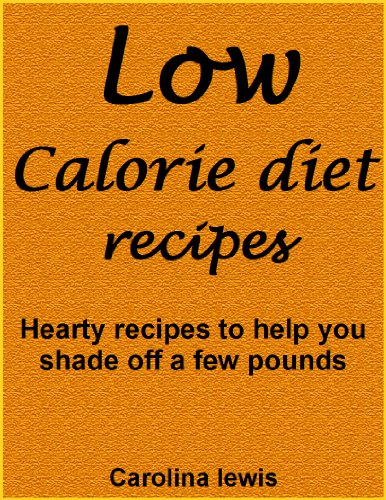 Low calorie diet recipes: Hearty recipes to help you shade off a few pounds