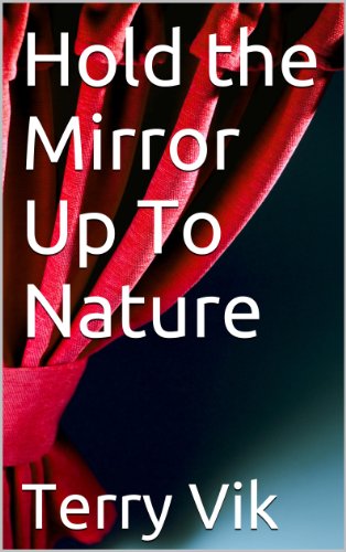 Hold the Mirror Up To Nature (Christian Drama Director Book 3)