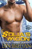 Solia's Moon: OSA, Prequel - A Futuristic Science Fiction Romance (Outer Settlement Agency Book 0)