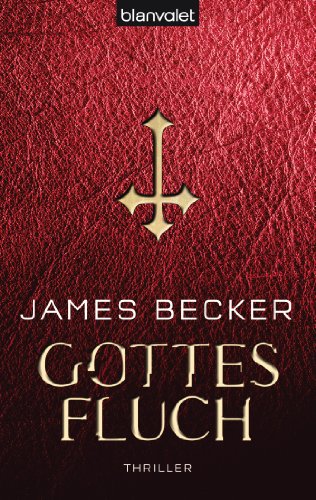 Gottesfluch: Thriller (German Edition)