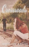 Crossroads (Finding My Way Book 2)