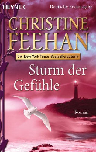 Sturm der GefÃ¼hle: Roman (Die Drake-Schwestern 6) (German Edition)
