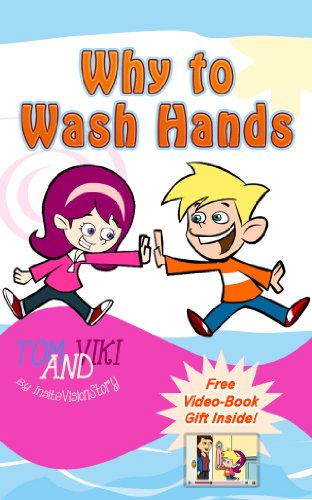 Why To Wash Hands (Children's book | MyKids Collection: Well....Let's find out how to help those kids to fight germs 1)