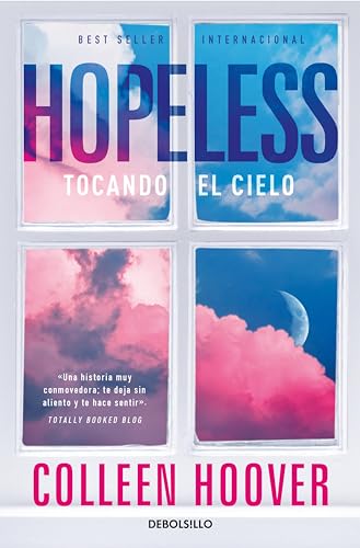 Hopeless: Tocando el cielo (Spanish Edition)