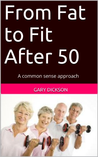 From Fat to Fit After 50