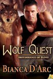 Wolf Quest (Brotherhood of Blood Book 7)