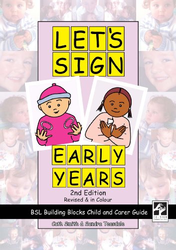 Let's Sign Early Years: BSL Building Blocks Child & Carer Guide (Let's Sign)