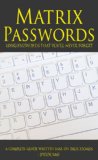 Password: Matrix to Never Forgot Any Password Anymore !! (Elephant's Brain Book 1)