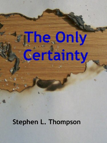 The Only Certainty