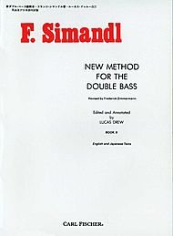 New Method for the Double Bass - Book Ii (English and Japanese Texts). By Franz Simandl. Edited By Lucas Drew. For String Bass (Double Bass). Instructional and Method. Instructional Book. Bowings and Fingerings. 88 Pages.