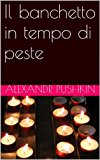 Il banchetto in tempo di peste (Italian Edition)