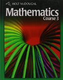 Holt McDougal Mathematics, Course 3, Student Edition