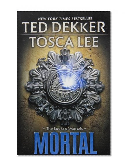 Mortal (The Books of Mortals)
