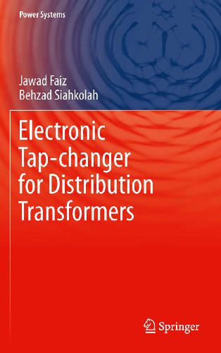 Electronic Tap-changer for Distribution Transformers: 2 (Power Systems)