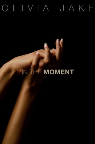 In The Moment (Moments Book 1)