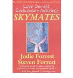 Skymates: Love, Sex and Evolutionary Astrology Skymates