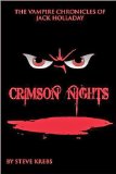 Crimson  Nights (The Vampire Chronicles of Jack Halloway Book 1)