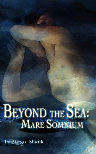 Mare Somnium (Beyond the Sea Book 1)