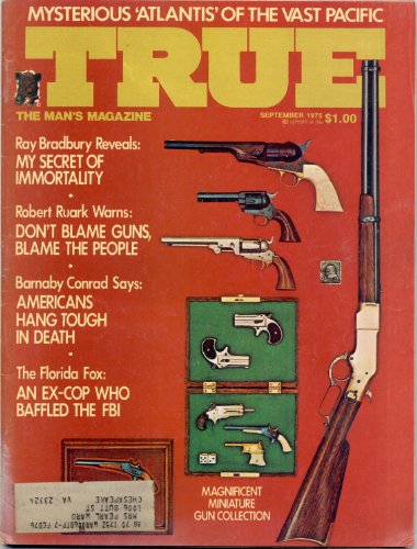 TRUE Vol. 57 No. 460 September 1975