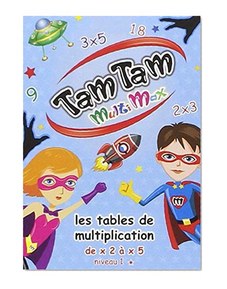 Tam Tam - Les tables de multiplication - Niveau 1