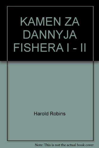 KAMEN ZA DANNYJA FISHERA I - II
