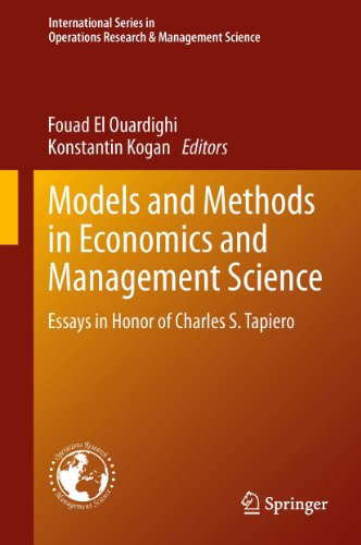 Models and Methods in Economics and Management Science: 198 (International Series in Operations Research & Management Science)