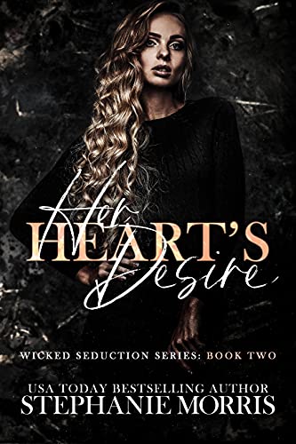 Book Cover Her Heart's Desire (Wicked Seduction Series Book 2)